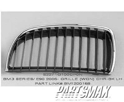 1200 | 2007-2008 BMW 328i Grille assy left side; Sedan; w/Chrome Bezel | BM1200168|51137120007