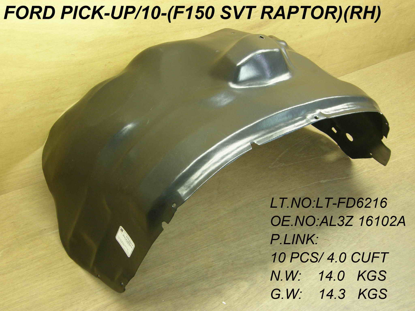 140 | 2010-2014 FORD F-150 RT Front fender inner panel SVT RAPTOR | FO1249146|AL3Z16102C
